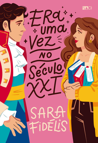 Era uma vez no século XXI