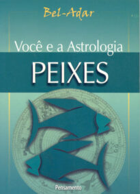 Voce e a Astrologia - Peixes
