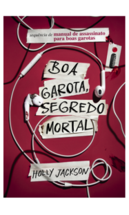 Boa garota, segredo mortal: Manual de assassinato para boas garotas (vol. 2)