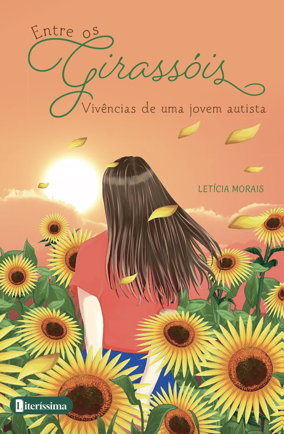 Entre os girassóis - Vivências de uma jovem autista