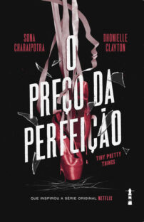 O Preço da Perfeição