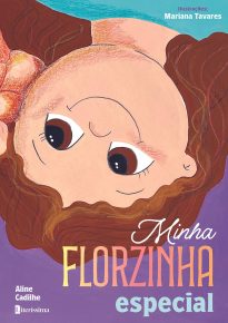 Minha FLORZINHA especial