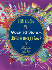 Você já viu um bichoassim?