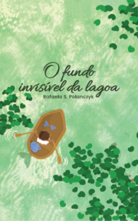 O FUNDO INVISÍVEL DA LAGOA
