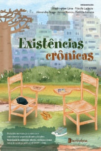 EXISTÊNCIAS CRÔNICAS