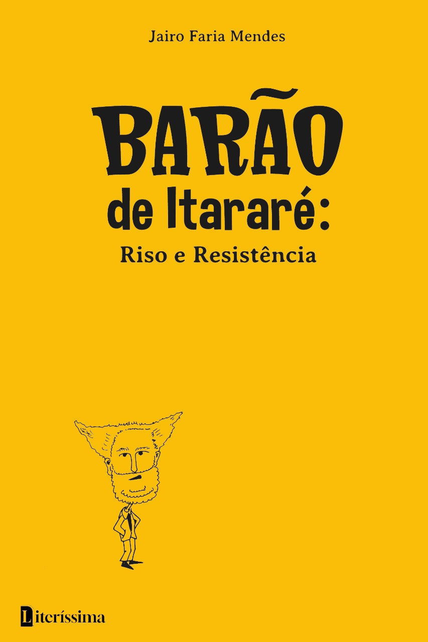 BARÃO DE ITARARÉ: O RISO É RESISTÊNCIA