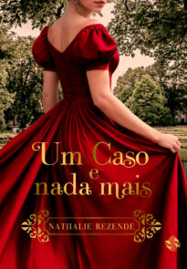 Um caso e nada mais