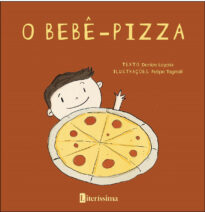 O BEBÊ PIZZA