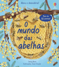 Abra e descubra! - O mundo das abelhas
