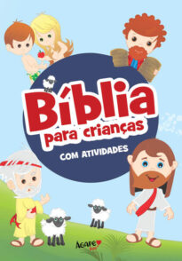 BÍBLIA PARA CRIANÇAS - COM ATIVIDADES