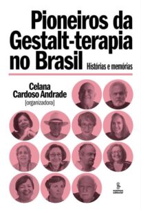 Pioneiros da Gestalt-terapia no Brasil