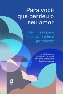 Para você que perdeu o seu amor