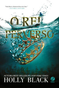 O rei perverso (Vol. 2 O Povo do Ar)