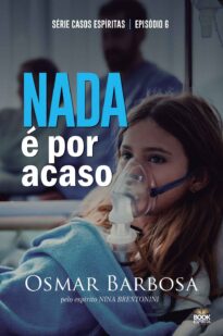 NADA É POR ACASO