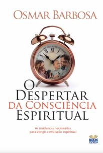O DEPERTAR DA CONSCIÊNCIA ESPIRITUAL
