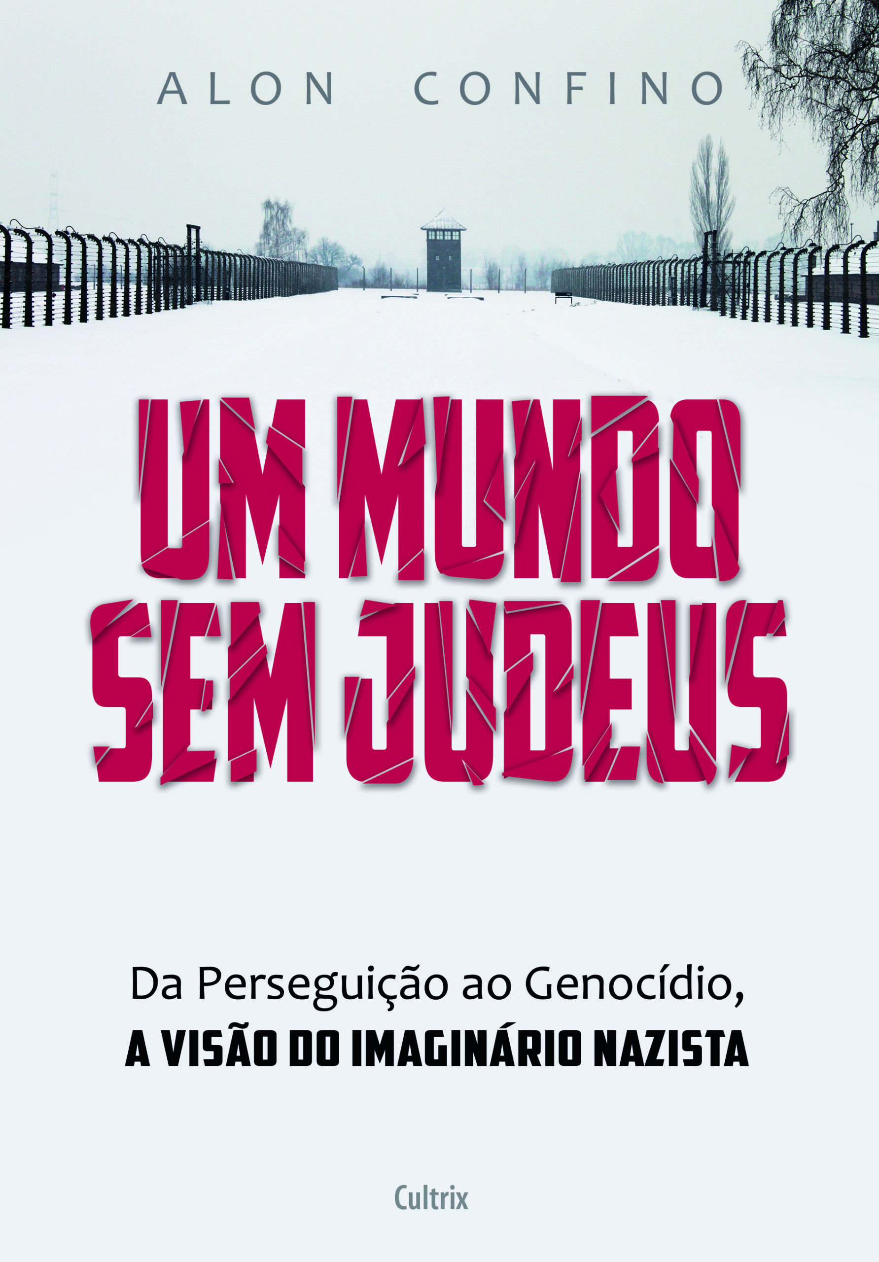 Um mundo sem judeus