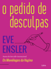 O pedido de desculpas
