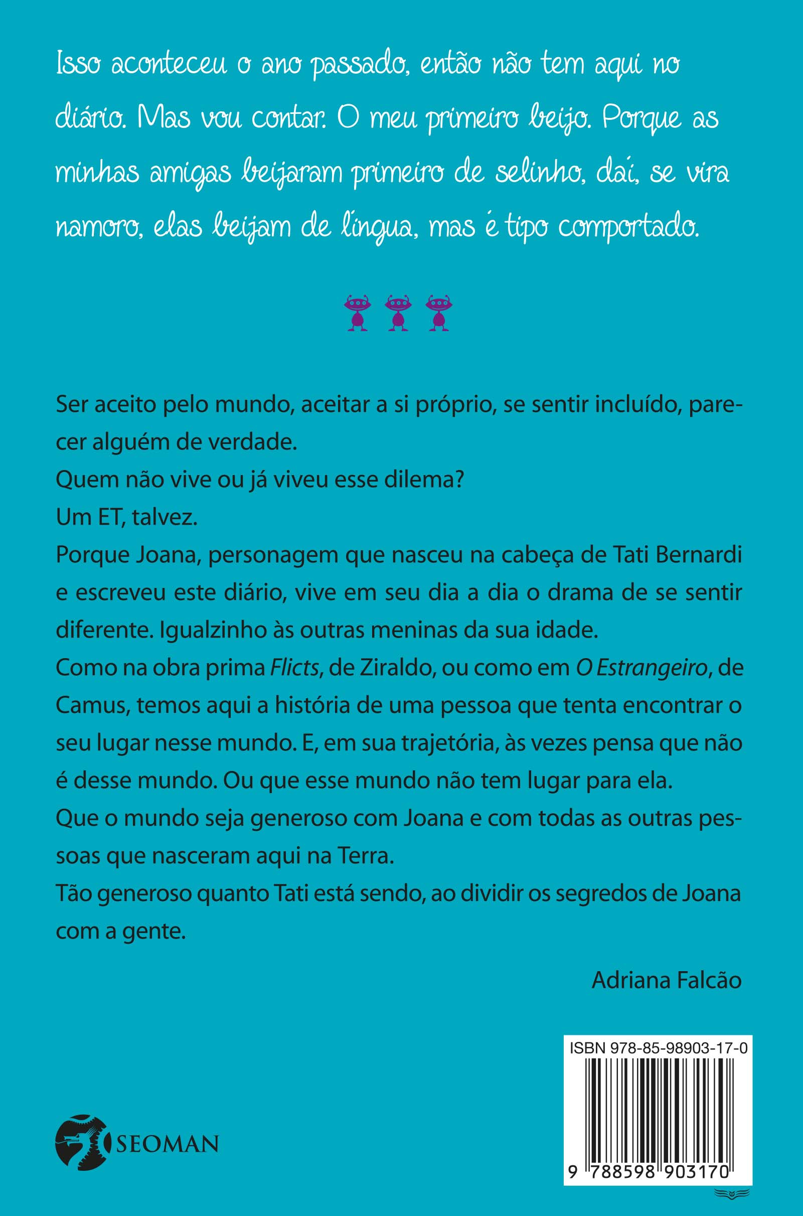 MENINA QUE PENSAVA DEMAIS: DIÁRIO DE UMA ET