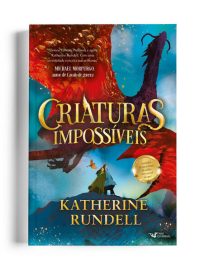 Criaturas impossíveis – Vol.1