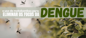 Uso de motobombas para eliminar focos da dengue