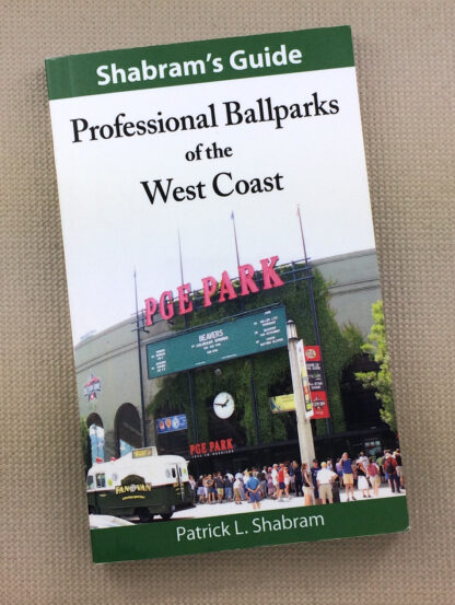 Professional Ballparks of the West Coast