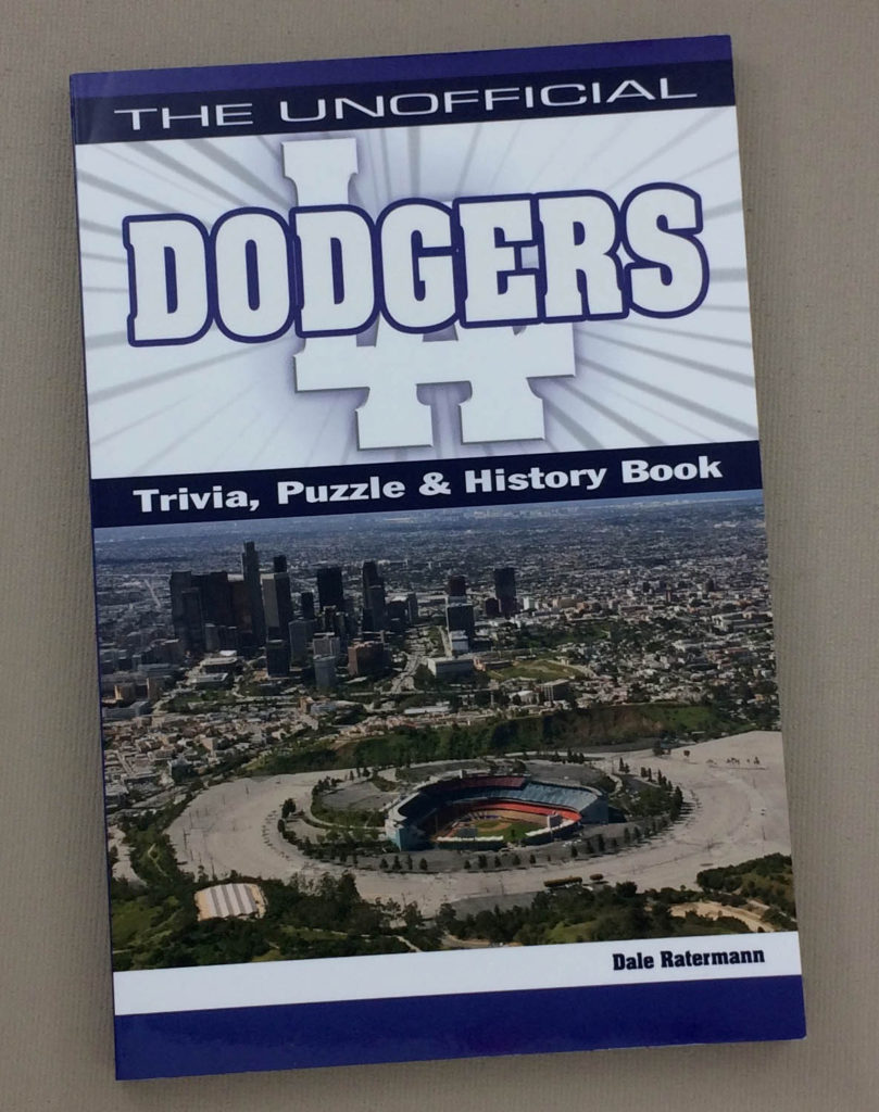 The Unofficial Los Angeles Dodgers Trivia, Puzzle & History Book by