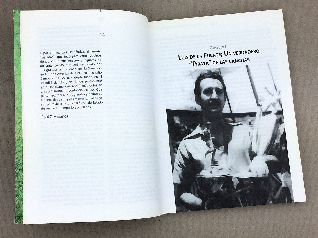 Los 10 Grandes Del Futbol Veracruzano 
By Diego Hernandez Tejeda