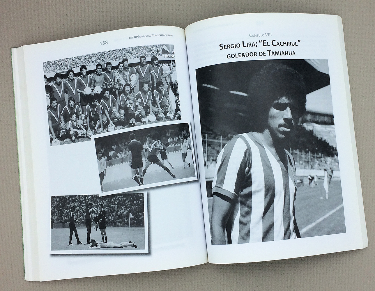 Los 10 Grandes Del Futbol Veracruzano 
By Diego Hernandez Tejeda