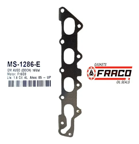 MS-1286-E EMPACADURA ESCAPE CHEVROLET AVEO 1.6