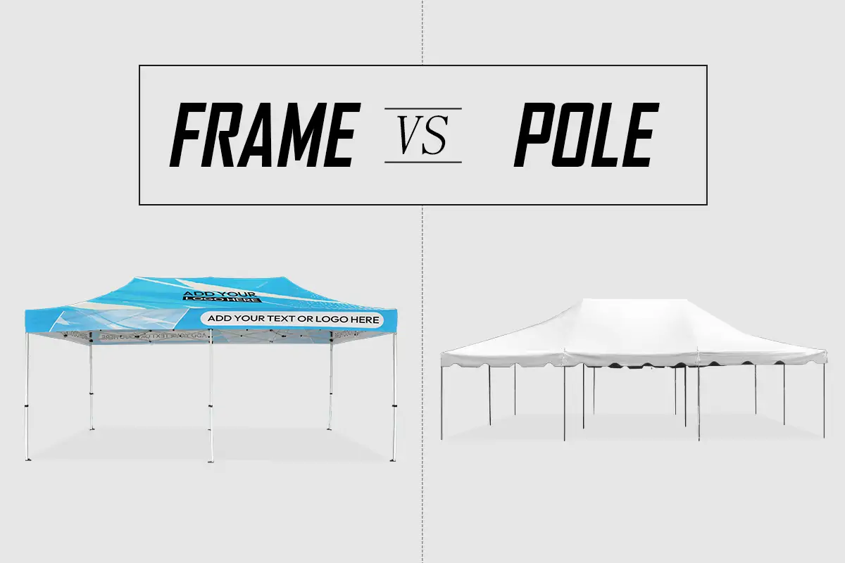 pole tent vs frame tent