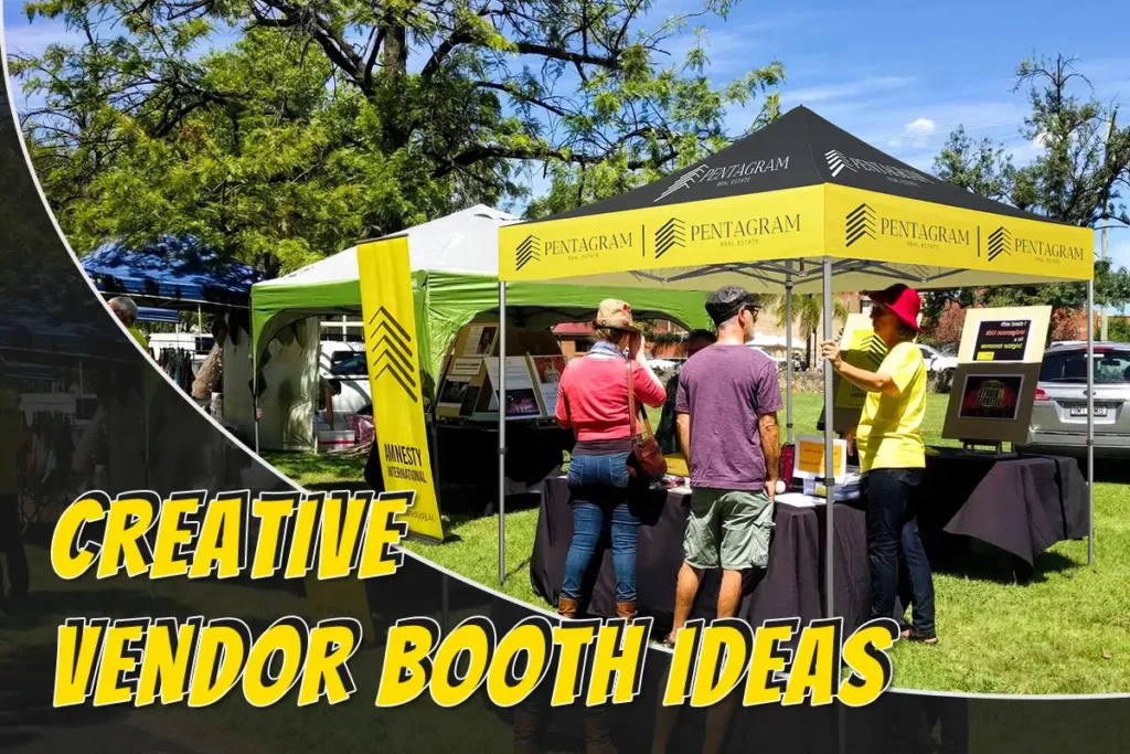 10 Creative Vendor Booth Ideas to Help You Stand Out