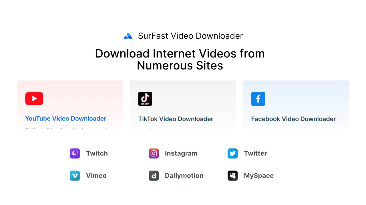 Download videos from top platforms