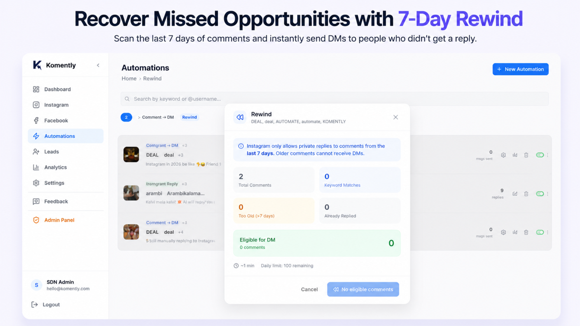 Komently 7-Day Rewind feature showing how creators can recover missed Instagram comments and automatically send DMs to eligible users from the last seven days. thumbnail