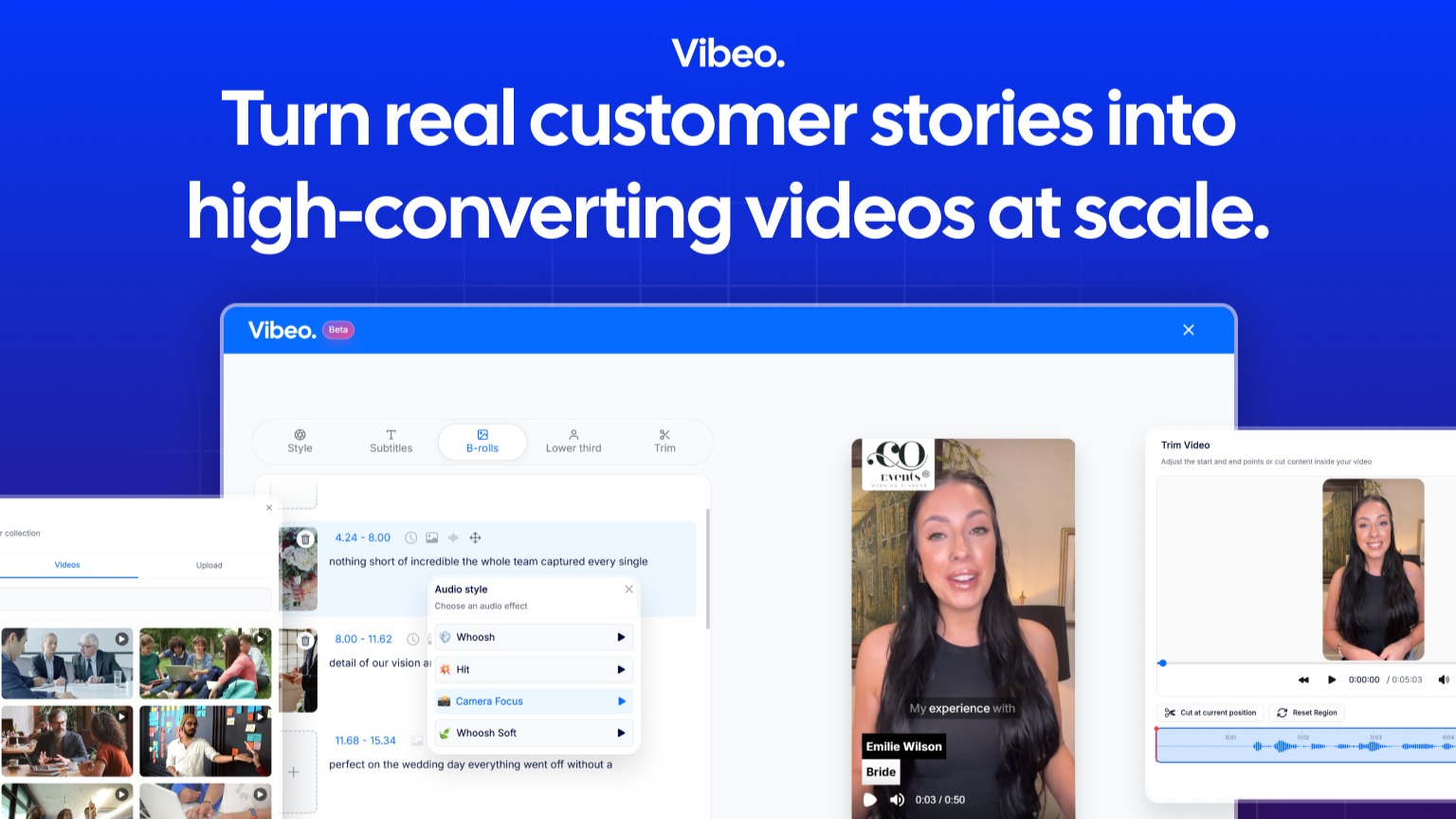 Collect video content from real people in minutes—no fancy setup needed.