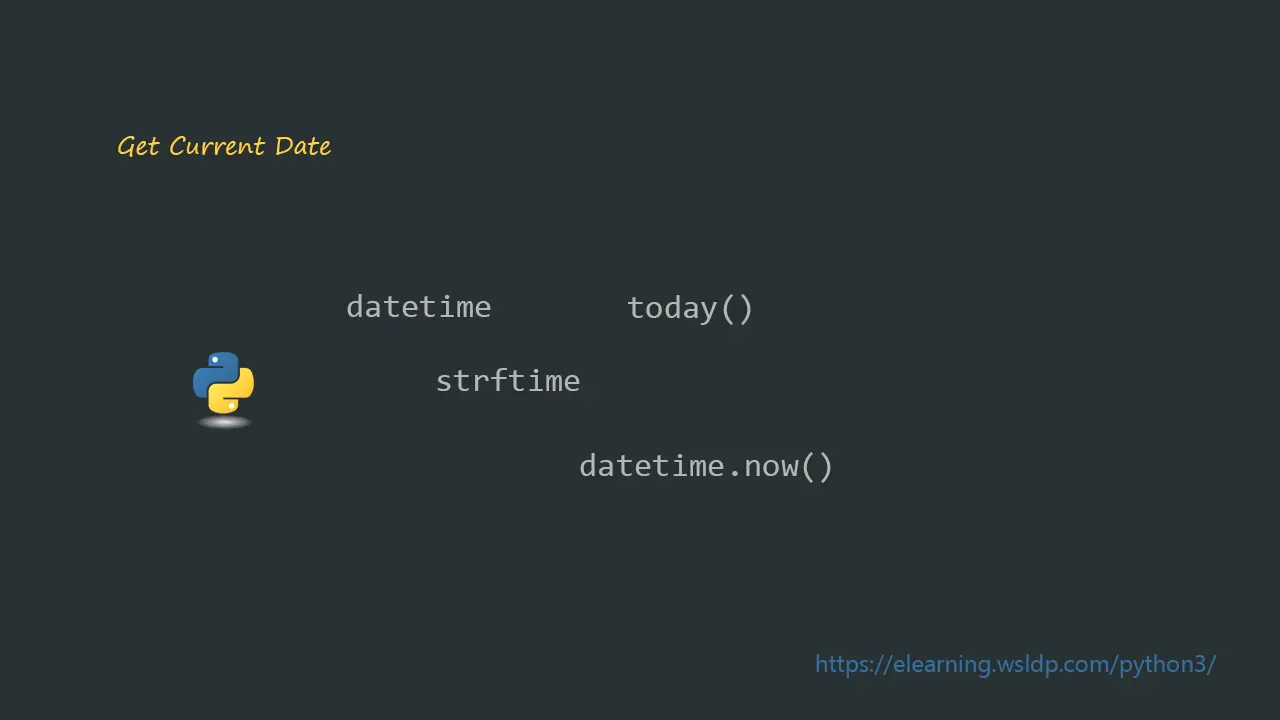 How To Get Current Date In Python