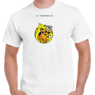 Camiseta This Is Fine