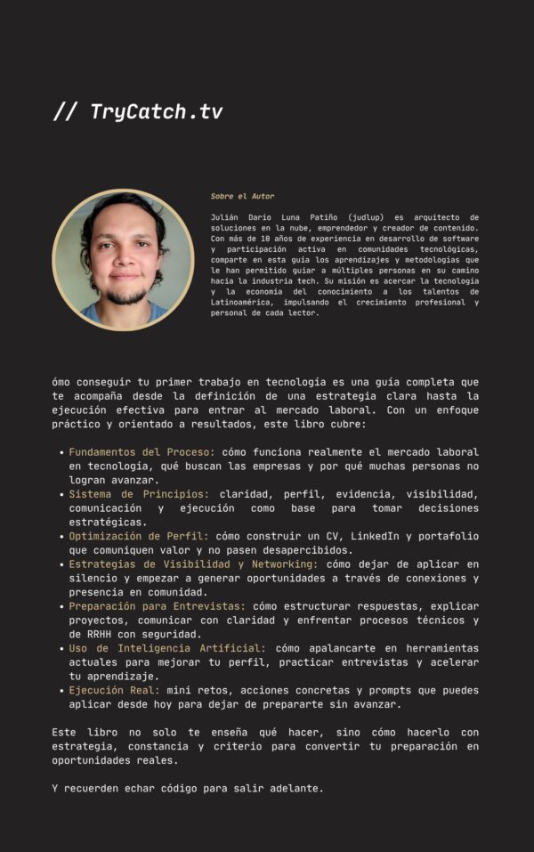 Libro - Guía Completa: Cómo Conseguir el Primer Trabajo en Tecnología