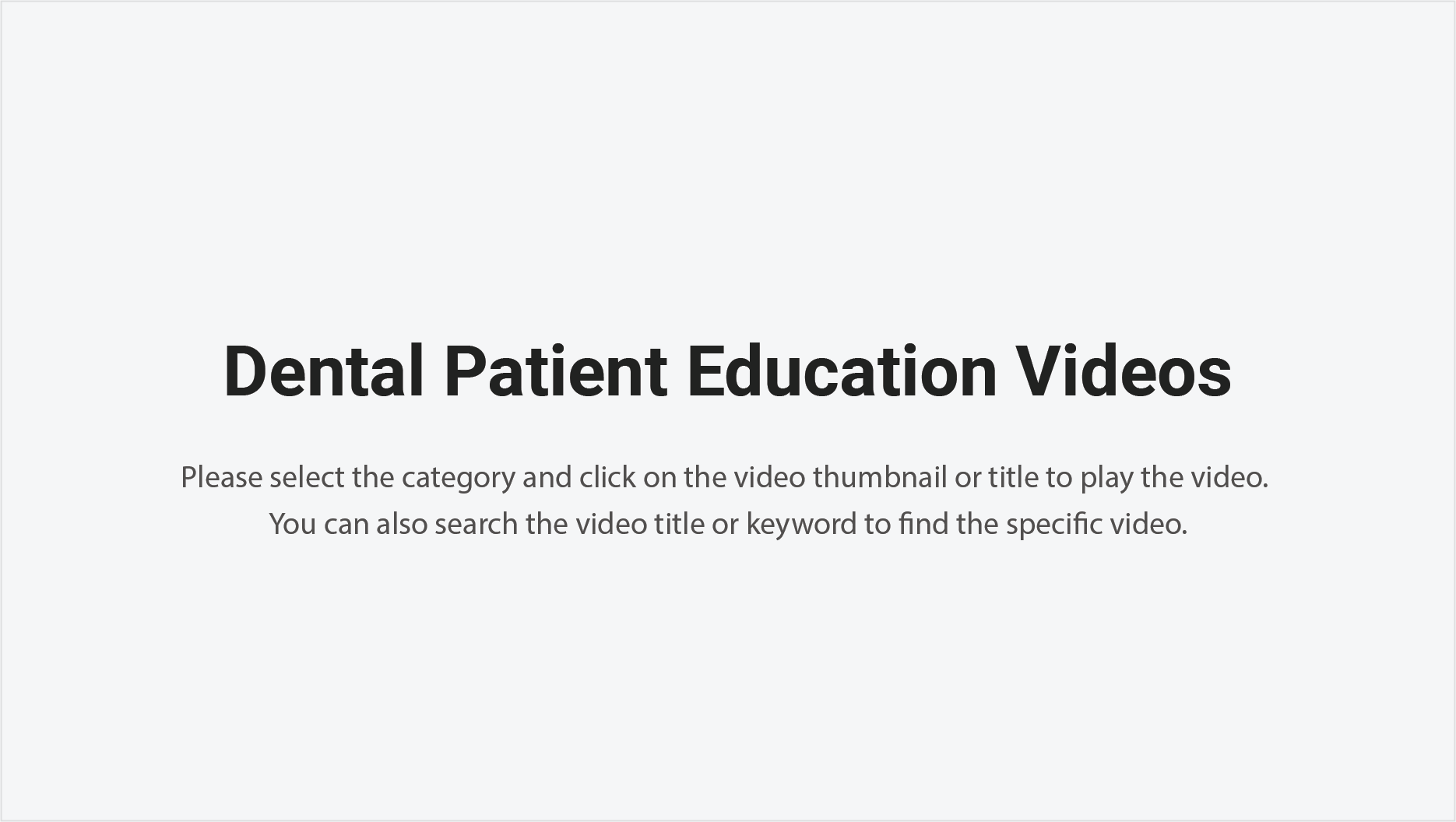 Patient Education Videos - The Dental Specialists