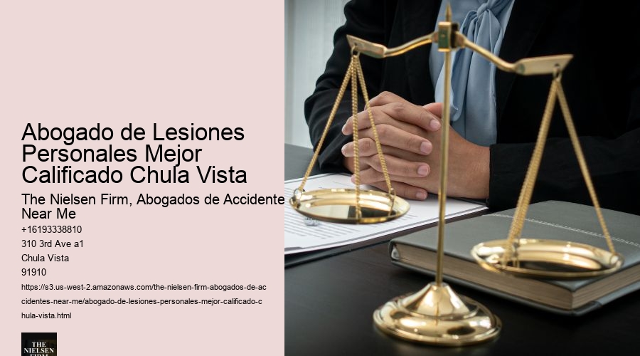 Abogado de Lesiones Personales Mejor Calificado Chula Vista