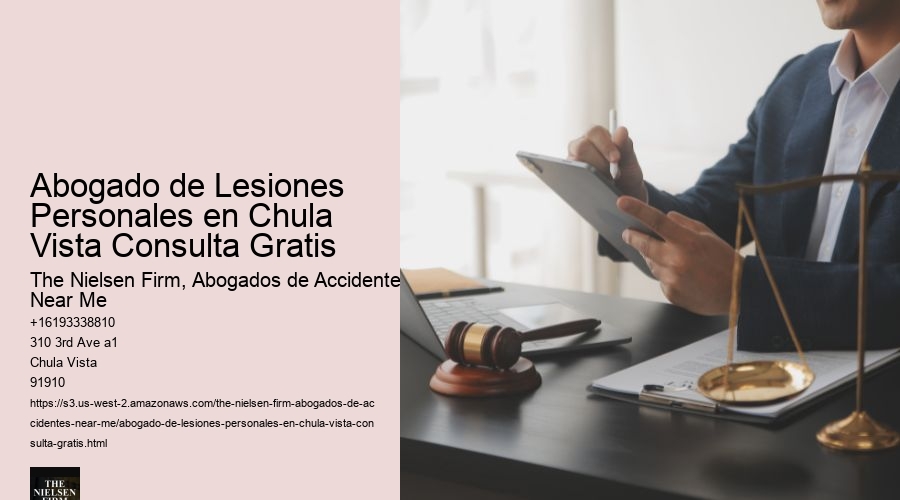 Abogado de Lesiones Personales en Chula Vista Consulta Gratis