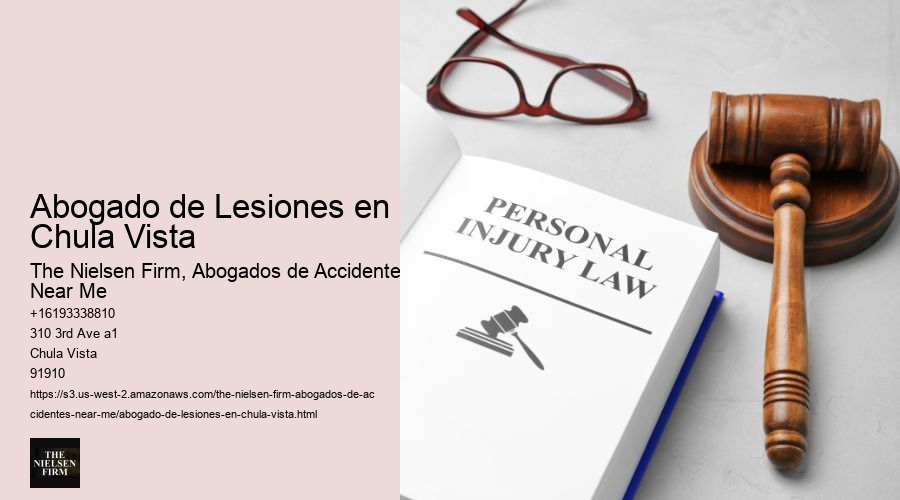 Abogado de Lesiones en Chula Vista