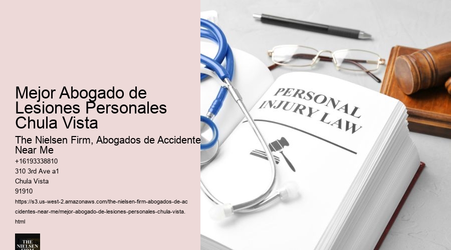 Mejor Abogado de Lesiones Personales Chula Vista
