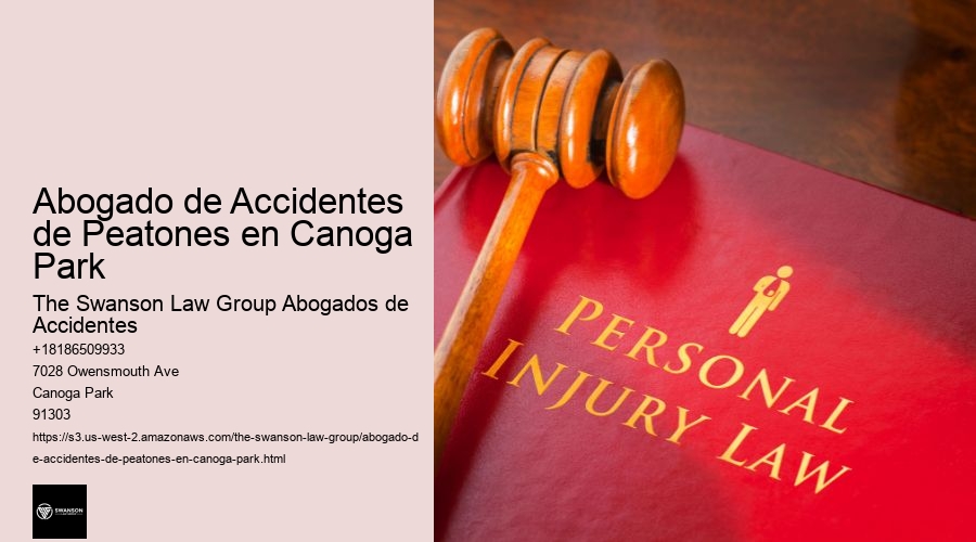 Abogado de Accidentes de Peatones en Canoga Park