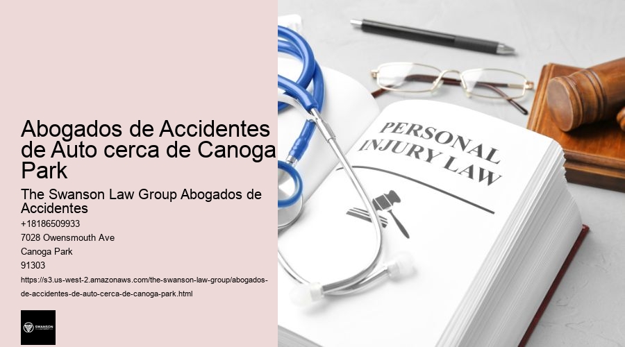 Abogados de Accidentes de Auto cerca de Canoga Park