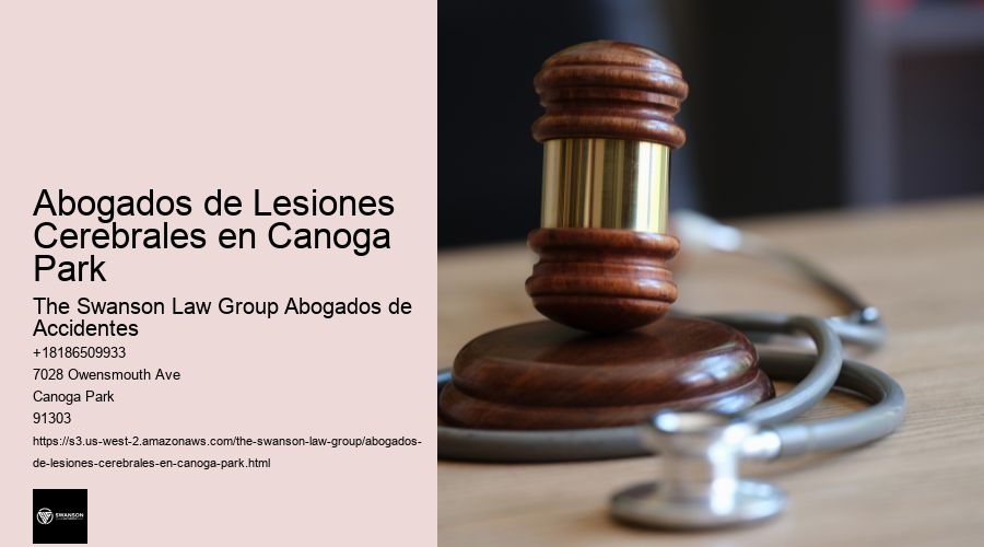 Abogados de Lesiones Cerebrales en Canoga Park