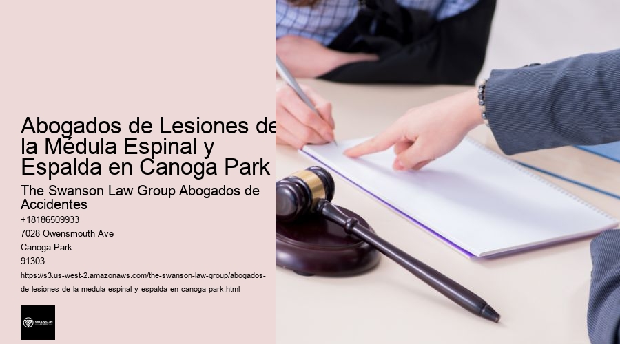 Abogados de Lesiones de la Médula Espinal y Espalda en Canoga Park