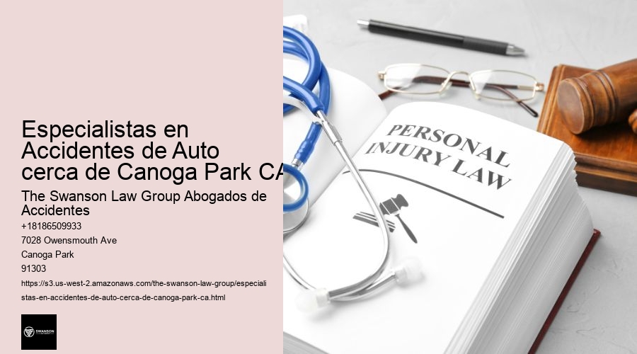 Especialistas en Accidentes de Auto cerca de Canoga Park CA