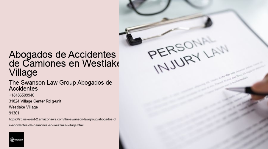 Abogados de Accidentes de Camiones en Westlake Village