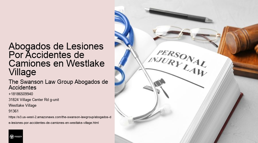 Abogados de Lesiones Por Accidentes de Camiones en Westlake Village