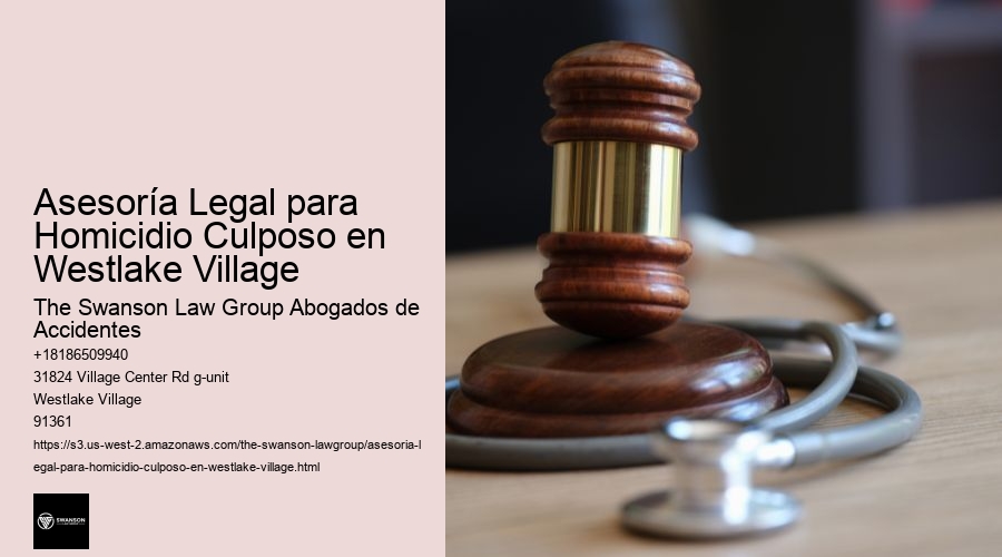 Asesoría Legal para Homicidio Culposo en Westlake Village